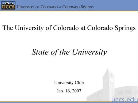 The University of Colorado at Colorado Springs