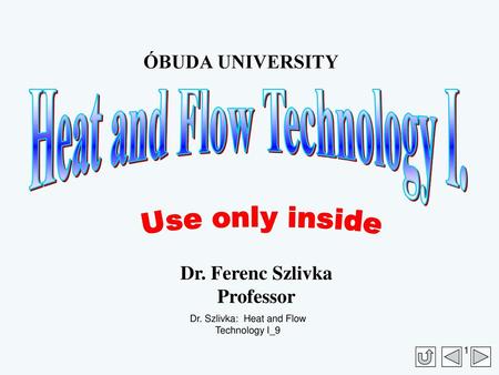 Heat and Flow Technology I.