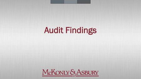 Audit Findings.