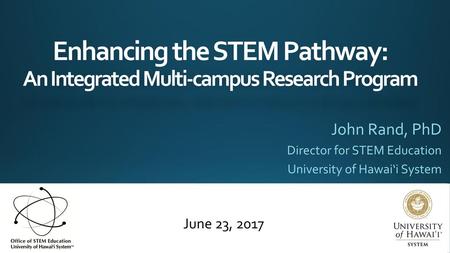 John Rand, PhD Director for STEM Education