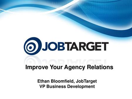 Ethan Bloomfield, JobTarget VP Business Development