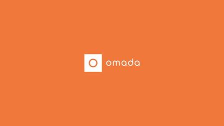 Omada has a simple but bold mission.