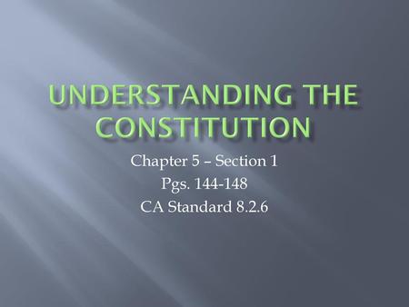 Understanding the Constitution