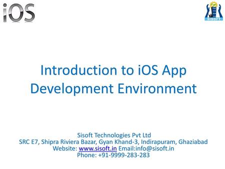 Introduction to iOS App Development Environment