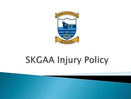 SKGAA Injury Policy.