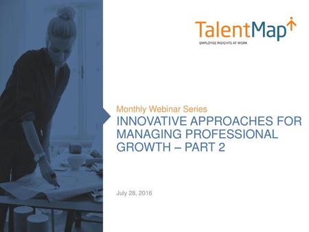 INNOVATIVE APPROACHES FOR Managing professional growth – PART 2