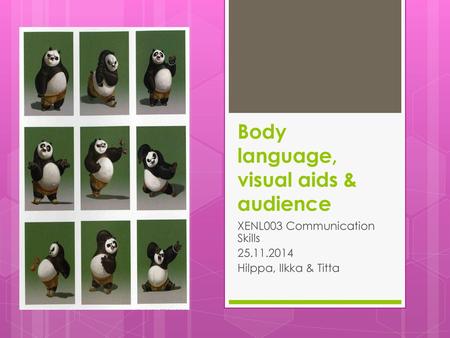 Body language, visual aids & audience