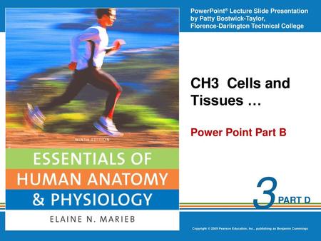 CH3 Cells and Tissues … Power Point Part B