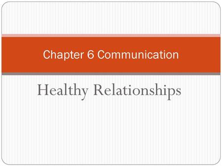 Chapter 6 Communication