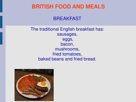 BRITISH FOOD AND MEALS BREAKFAST