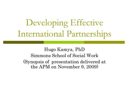 Developing Effective International Partnerships