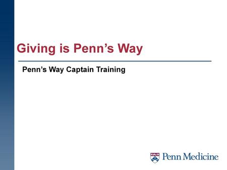 Penn’s Way Captain Training