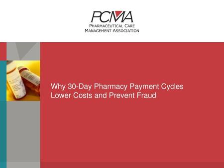 Why 30-Day Pharmacy Payment Cycles Lower Costs and Prevent Fraud