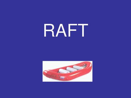 RAFT.