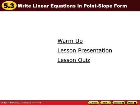 Warm Up Lesson Presentation Lesson Quiz