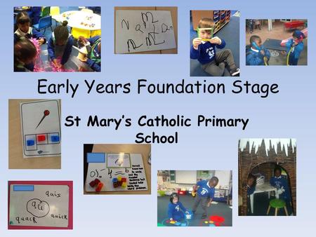 Early Years Foundation Stage