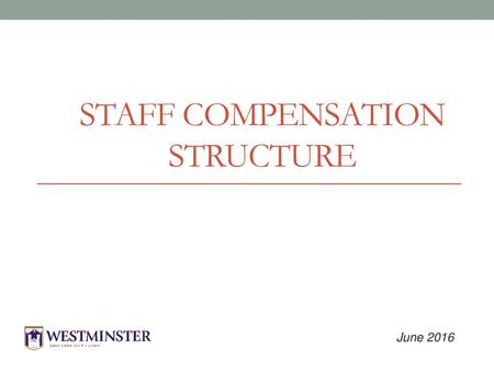 Staff Compensation Structure