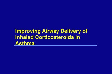 Asthma and Small Airway Inflammation