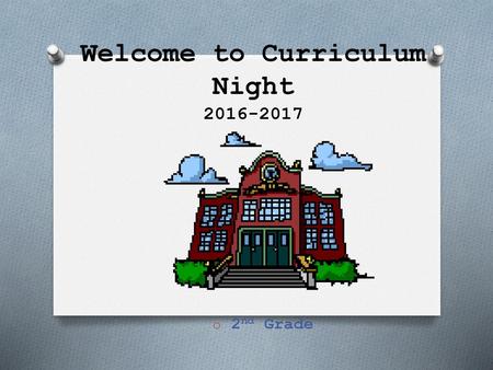 Welcome to Curriculum Night