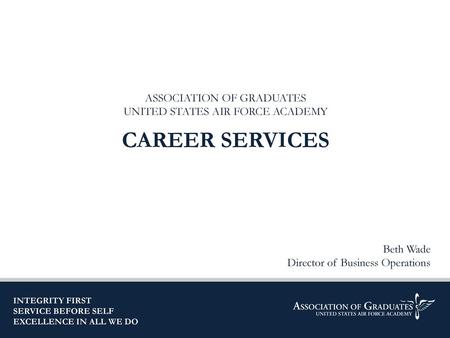 CAREER SERVICES ASSOCIATION OF GRADUATES