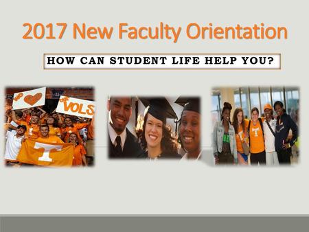 2017 New Faculty Orientation