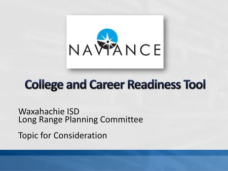 College and Career Readiness Tool