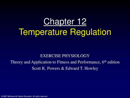 Chapter 12 Temperature Regulation