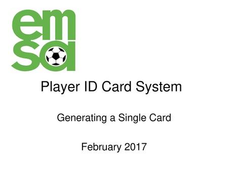 Generating a Single Card February 2017