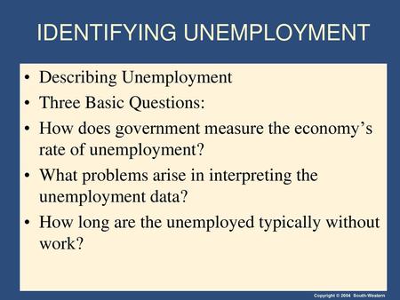 IDENTIFYING UNEMPLOYMENT