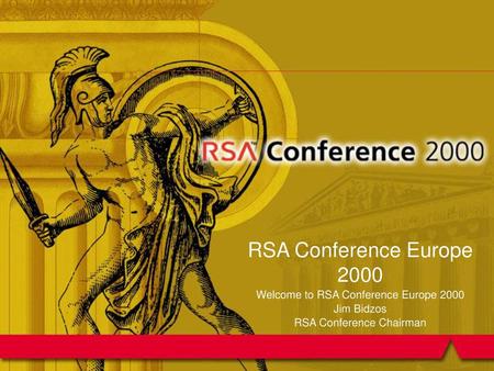 RSA Conference Europe 2000 Welcome to RSA Conference Europe 2000