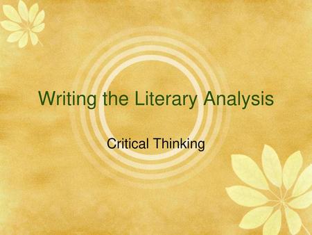 Writing the Literary Analysis