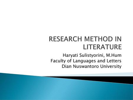 RESEARCH METHOD IN LITERATURE