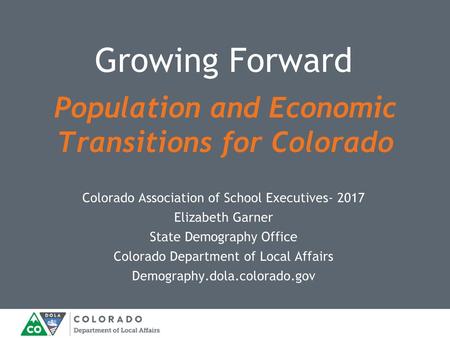 Population and Economic Transitions for Colorado