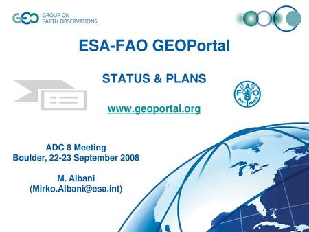 ESA-FAO GEOPortal STATUS & PLANS