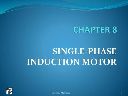 SINGLE-PHASE INDUCTION MOTOR