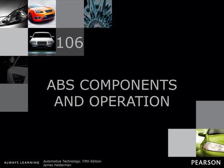 ABS COMPONENTS AND OPERATION