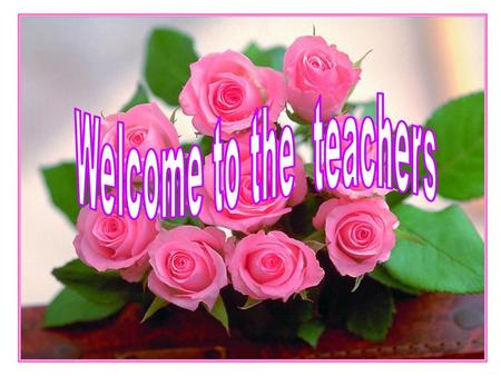 Welcome to the teachers