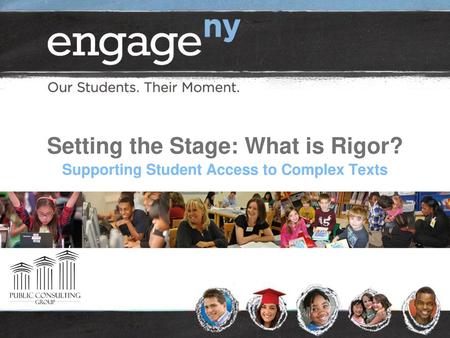 Setting the Stage: What is Rigor?