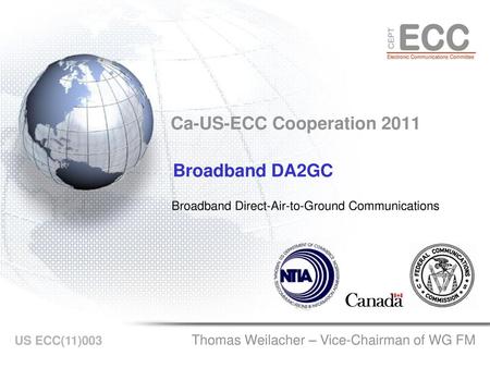 Ca-US-ECC Cooperation 2011