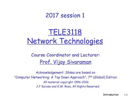 2017 session 1 TELE3118 Network Technologies