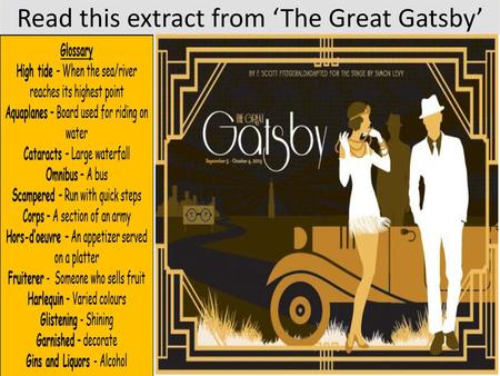 Read this extract from ‘The Great Gatsby’