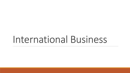 International Business