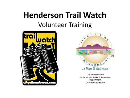 Henderson Trail Watch Volunteer Training