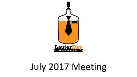 July 2017 Meeting.