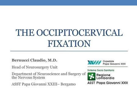 The OccipitoCervical Fixation