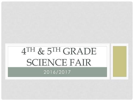 4th & 5th Grade Science Fair