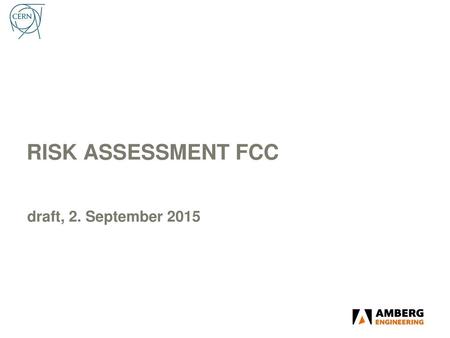 RISK ASSESSMENT FCC draft, 2. September 2015.