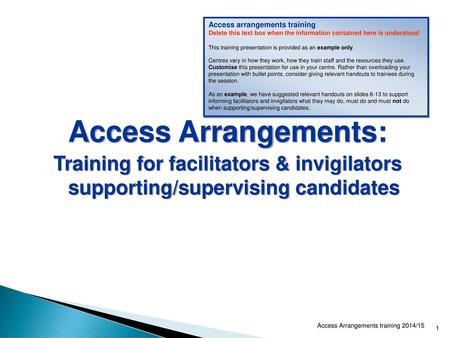 Access arrangements training