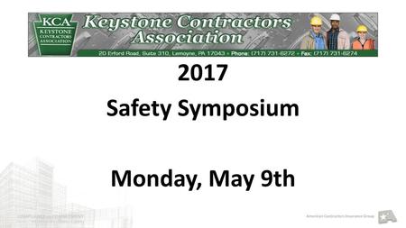 2017 Safety Symposium Monday, May 9th