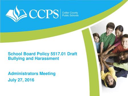 School Board Policy Draft Bullying and Harassment